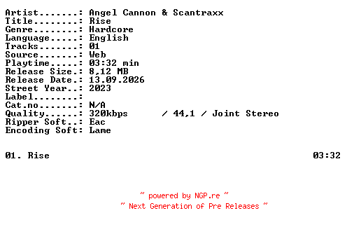 NFO for the release ANGEL_CANNON_and_Scantraxx-Rise-SINGLE-WEB-2023-XTC_iNT by XTC_iNT