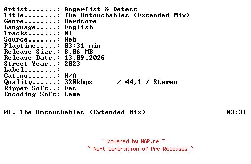 NFO for the release Angerfist_and_Detest-The_Untouchables_(Extended_Mix)-SINGLE-WEB-2023-XTC_iNT by XTC_iNT