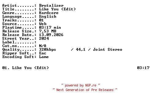 NFO for the release Brutalizer-Like_You_(Edit)-SINGLE-WEB-2024-XTC_iNT by XTC_iNT
