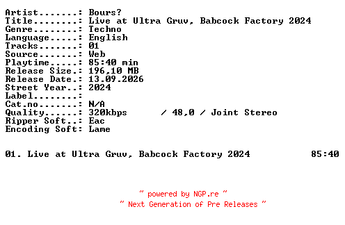 NFO for the release Bours-Live_at_ULTRA_GRUV_Babcock_Factory_2024-WEB-2024-XTC_iNT by XTC_iNT
