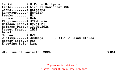 NFO for the release D-Fence_VS_Hysta-Live_at_Dominator_2026-WEB-2026-XTC_iNT by XTC_iNT