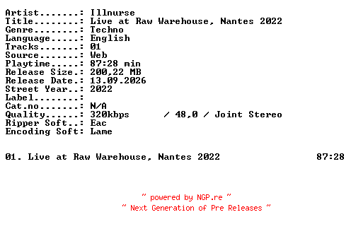 NFO for the release ILLNURSE-Live_at_RAW_Warehouse_Nantes_2022-WEB-2022-XTC_iNT by XTC_iNT