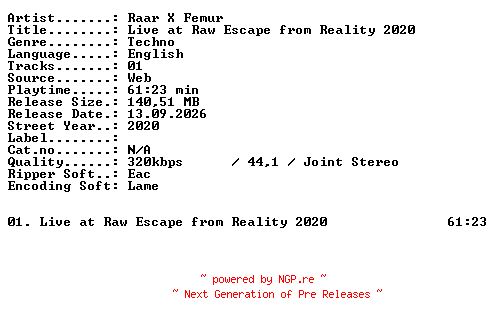 NFO for the release Raar_X_FEMUR-Live_at_RAW_Escape_from_Reality_2020-WEB-2020-XTC_iNT by XTC_iNT