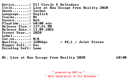 NFO for the release VII_Circle_X_Deltadata-Live_at_RAW_Escape_from_Reality_2020-WEB-2020-XTC_iNT by XTC_iNT