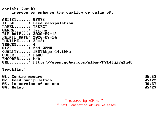 NFO for the release UFO95-Feed_manipulation-EP-24BIT-WEB-FLAC-2026-ENRiCH by ENRiCH