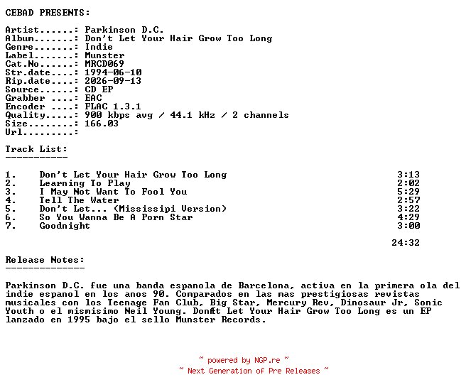 NFO for the release Parkinson_D.C.-Dont_Let_Your_Hair_Grow_Too_Long-(MRCD069)-CDEP-FLAC-1994-CEBAD by CEBAD