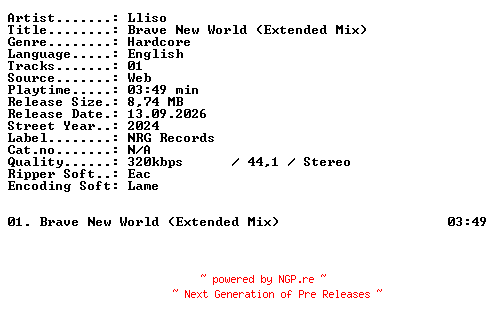 NFO for the release LLISO-Brave_New_World_(Extended_Mix)-SINGLE-WEB-2024-XTC_iNT by XTC_iNT
