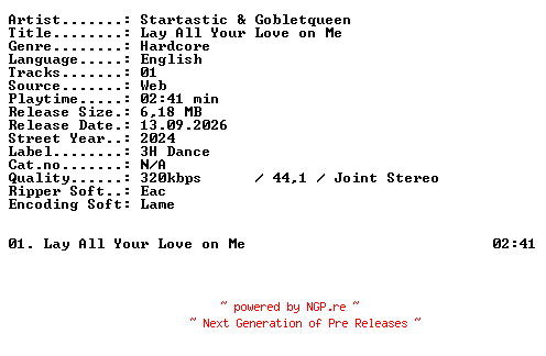 NFO for the release Startastic_and_Gobletqueen-Lay_All_Your_Love_on_Me-SINGLE-WEB-2024-XTC_iNT by XTC_iNT