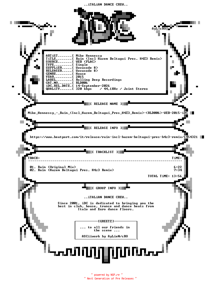 NFO for the release Mike_Hennessy_-_Rain_(Incl_Hazem_Beltagui_Pres_H4Z3_Remix)-(RLD006)-WEB-2015-iDC by iDC