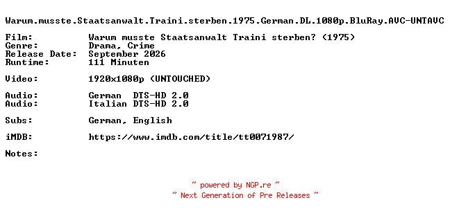 NFO for the release Warum.musste.Staatsanwalt.Traini.sterben.1975.German.DL.1080p.BluRay.AVC-UNTAVC by UNTAVC