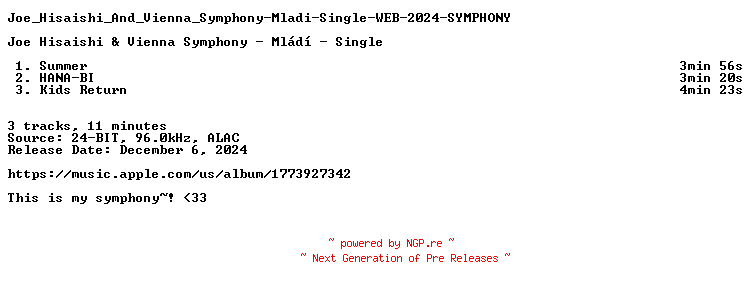 NFO for the release Joe_Hisaishi_And_Vienna_Symphony-Mladi-Single-WEB-2024-SYMPHONY by SYMPHONY