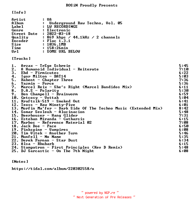 NFO for the release VA-Underground_Raw_Techno_Vol._05-16BIT-WEB-FLAC-2022-ROSiN by ROSiN
