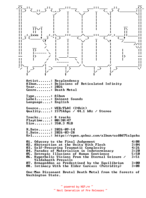 NFO for the release Resplendency-Delusions_of_Reticulated_Infinity-24BIT-WEB-FLAC-2026-MOONBLOOD by MOONBLOOD