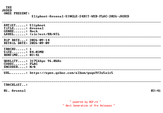 NFO for the release Slipknot-Arsenal-SINGLE-24BIT-WEB-FLAC-2026-JADED by JADED