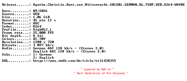 NFO for the release Agatha.Christie.Kurz.vor.Mitternacht.S01E01.GERMAN.DL.720P.WEB.X264-WAYNE by WAYNE