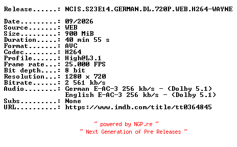 NFO for the release NCIS.S23E14.GERMAN.DL.720P.WEB.H264-WAYNE by WAYNE