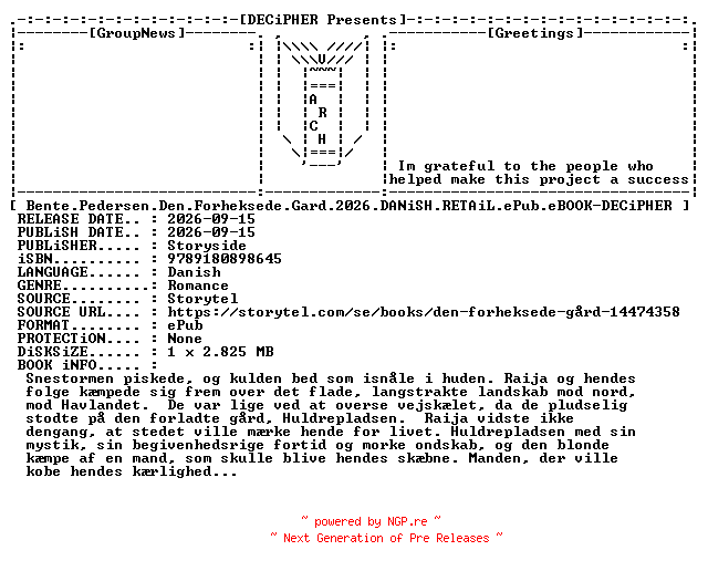 NFO for the release Bente.Pedersen.Den.Forheksede.Gard.2026.DANiSH.RETAiL.ePub.eBOOK-DECiPHER by DECiPHER