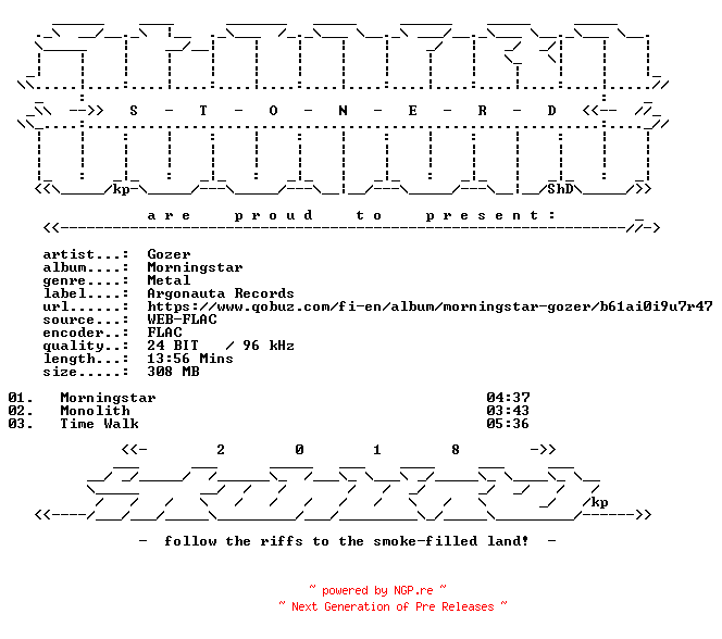 NFO for the release Gozer-Morningstar-24BIT-WEB-FLAC-2026-STONERD by STONERD