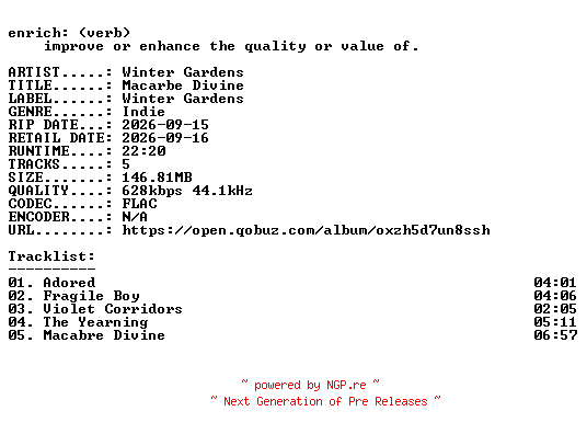 NFO for the release Winter_Gardens-Macarbe_Divine-EP-16BIT-WEB-FLAC-2026-ENRiCH by ENRiCH