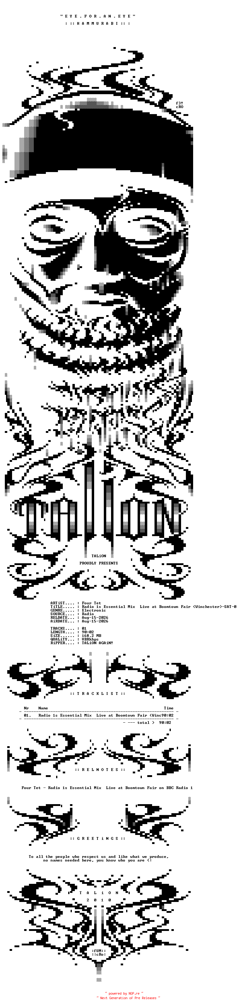 NFO for the release Four_Tet_-_Radio_1s_Essential_Mix__Live_at_Boomtown_Fair_(Winchester)-SAT-08-15-2026-TALiON by TALiON