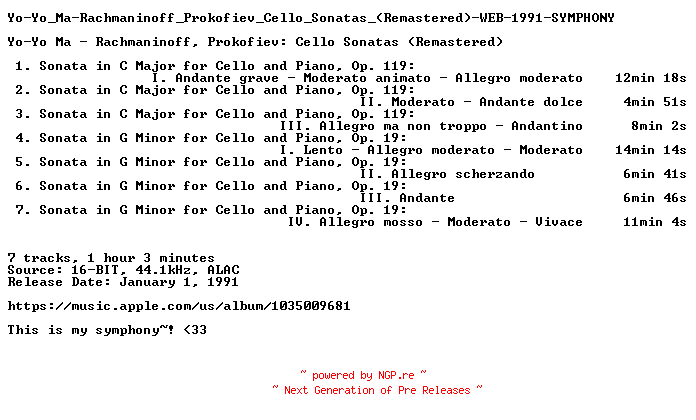 NFO for the release Yo-Yo_Ma-Rachmaninoff_Prokofiev_Cello_Sonatas_(Remastered)-WEB-1991-SYMPHONY by SYMPHONY