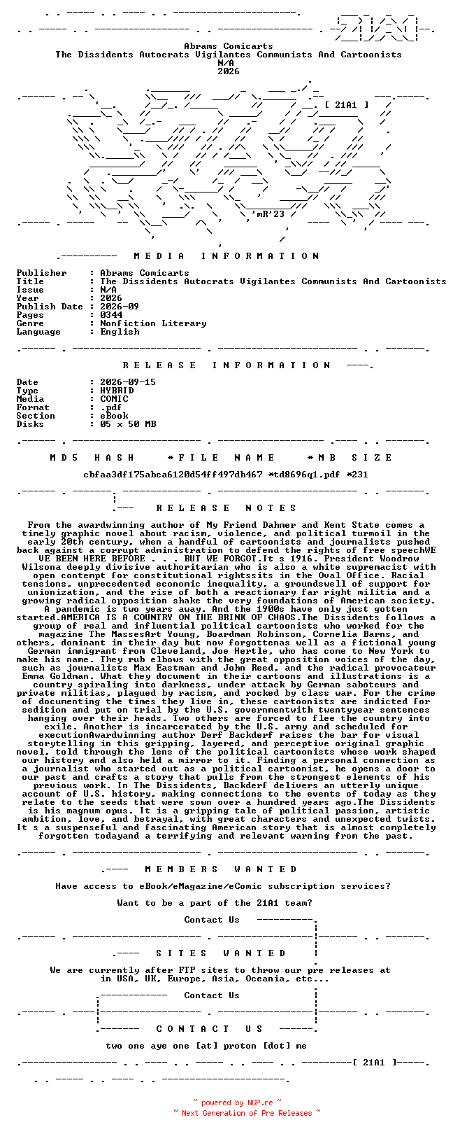 NFO for the release Abrams.Comicarts.-.The.Dissidents.Autocrats.Vigilantes.Communists.And.Cartoonists.2026.HYBRID.COMIC.eBook-21A1 by 21A1