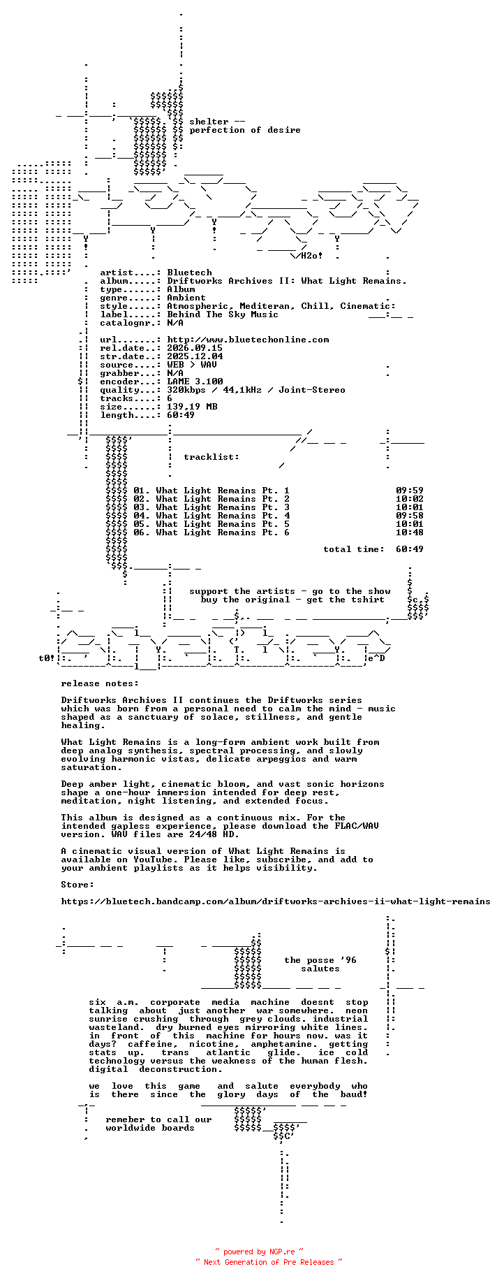 NFO for the release Bluetech--Driftworks_Archives_II_What_Light_Remains-WEB-2025-SHELTER by SHELTER