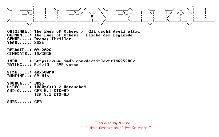 NFO for the release The.Eyes.of.Others.Blicke.der.Begierde.2025.German.DL.1080p.BluRay.AVC-ELEMENTAL by ELEMENTAL