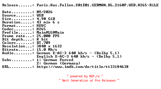 NFO for the release Paris.Has.Fallen.S01E01.GERMAN.DL.2160P.WEB.H265-RiLE by RiLE