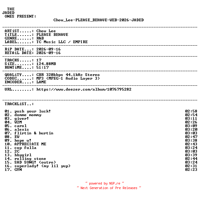 NFO for the release Chow_Lee-PLEASE_BEHAVE-WEB-2026-JADED by JADED
