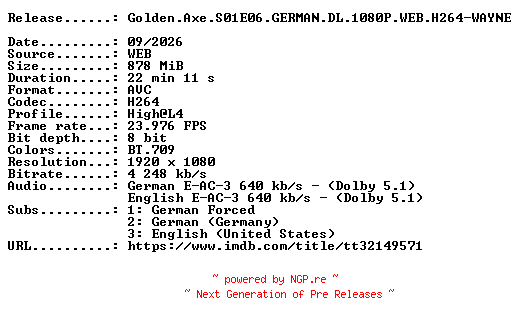 NFO for the release Golden.Axe.S01E06.GERMAN.DL.1080P.WEB.H264-WAYNE by WAYNE
