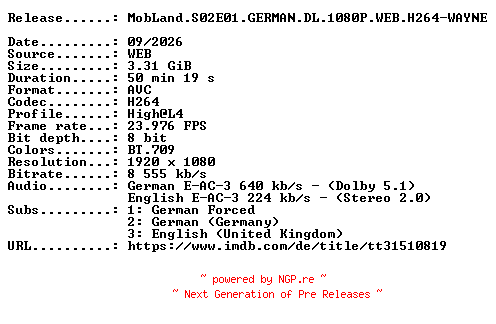 NFO for the release MobLand.S02E01.GERMAN.DL.1080P.WEB.H264-WAYNE by WAYNE