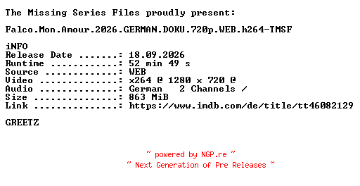 NFO for the release Falco.Mon.Amour.2026.GERMAN.DOKU.720p.WEB.h264-TMSF by TMSF