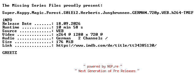 NFO for the release Super.Happy.Magic.Forest.S01E12.Herberts.Jungbrunnen.GERMAN.720p.WEB.h264-TMSF by TMSF