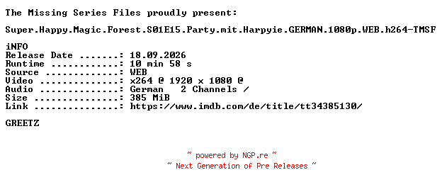 NFO for the release Super.Happy.Magic.Forest.S01E15.Party.mit.Harpyie.GERMAN.1080p.WEB.h264-TMSF by TMSF