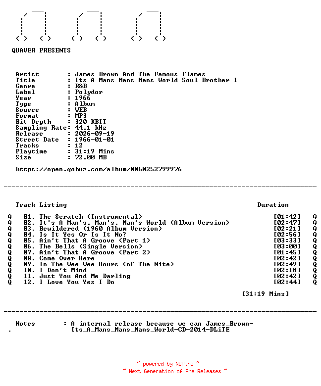 NFO for the release James_Brown_And_The_Famous_Flames-Its_A_Mans_Mans_Mans_World_Soul_Brother_1-WEB-1966-QUAVER_iNT by QUAVER_iNT