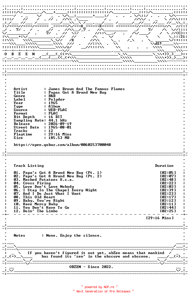 NFO for the release James_Brown_And_The_Famous_Flames-Papas_Got_A_Brand_New_Bag-16BIT-WEB-FLAC-1965-OBZEN by OBZEN