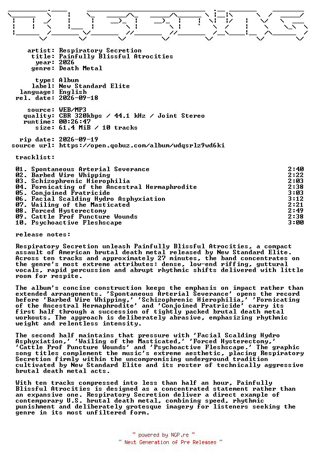 NFO for the release Respiratory_Secretion-Painfully_Blissful_Atrocities-WEB-2026-BLEEDiNG by BLEEDiNG