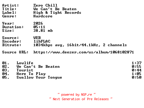 NFO for the release Zero_Chill-We_Cant_Be_Beaten-16BIT-WEB-FLAC-2026-VEXED by VEXED