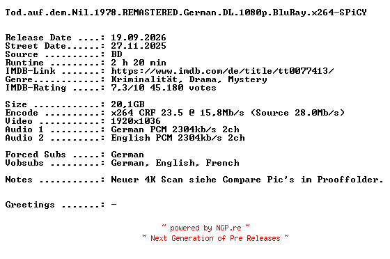 NFO for the release Tod.auf.dem.Nil.1978.REMASTERED.German.DL.1080p.BluRay.x264-SPiCY by SPiCY