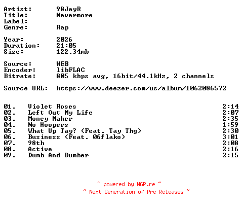 NFO for the release 98JayR-Nevermore-16BIT-WEB-FLAC-2026-VEXED by VEXED
