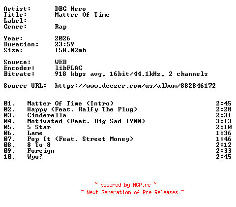 NFO for the release DBG_Nero-Matter_Of_Time-16BIT-WEB-FLAC-2026-VEXED by VEXED