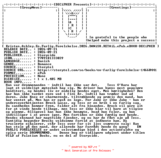 NFO for the release Kristen.Ashley.En.Farlig.Forelskelse.2026.DANiSH.RETAiL.ePub.eBOOK-DECiPHER by DECiPHER