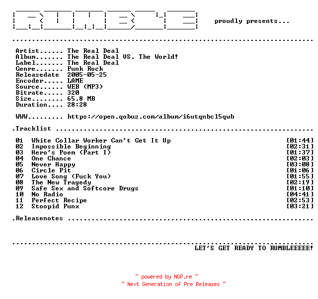 NFO for the release The_Real_Deal-The_Real_Deal_VS._The_World-(WEB)-2005-RUMBLE by RUMBLE