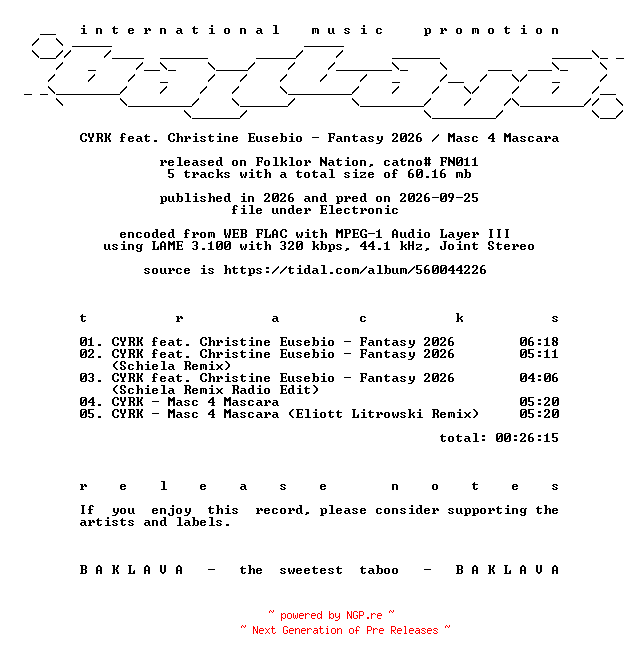 NFO for the release CYRK_feat_Christine_Eusebio-Fantasy_2026__Masc_4_Mascara-(FN011)-WEB-2026-BAKLAVA by BAKLAVA