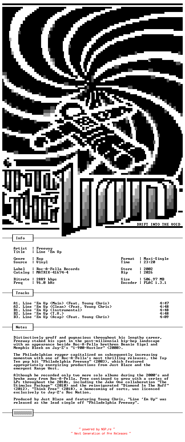 NFO for the release Freeway-Line_Em_Up-Promo-VLS-FLAC-2002-THEVOiD by THEVOiD