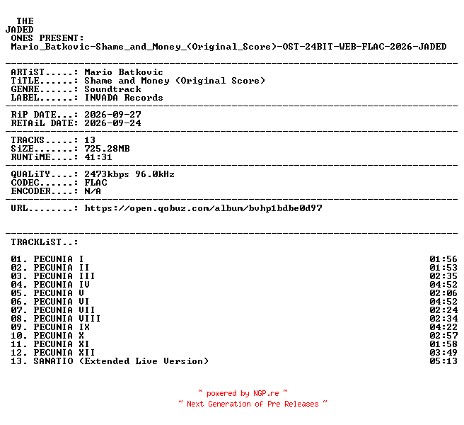 NFO for the release Mario_Batkovic-Shame_and_Money_(Original_Score)-OST-24BIT-WEB-FLAC-2026-JADED by JADED