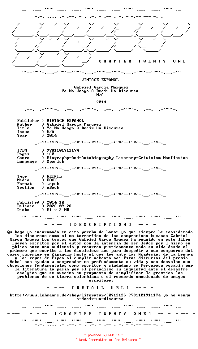 NFO for the release Gabriel.Garcia.Marquez.-.Yo.No.Vengo.A.Decir.Un.Discurso.2014.SPANISH.RETAIL.EPUB.eBook-CTO by CTO