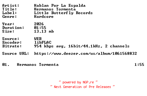 NFO for the release Hablan_Por_La_Espalda-Hermanos_Tormenta-ES-Single-16BIT-WEB-FLAC-2026-VEXED by VEXED