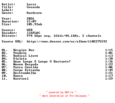 NFO for the release Lasso-Covarde-PT-16BIT-WEB-FLAC-2026-VEXED by VEXED